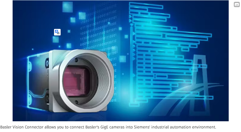 Basler và MVTec tích hợp sản phẩm machine vision vào Hệ thống tự động của Siemens