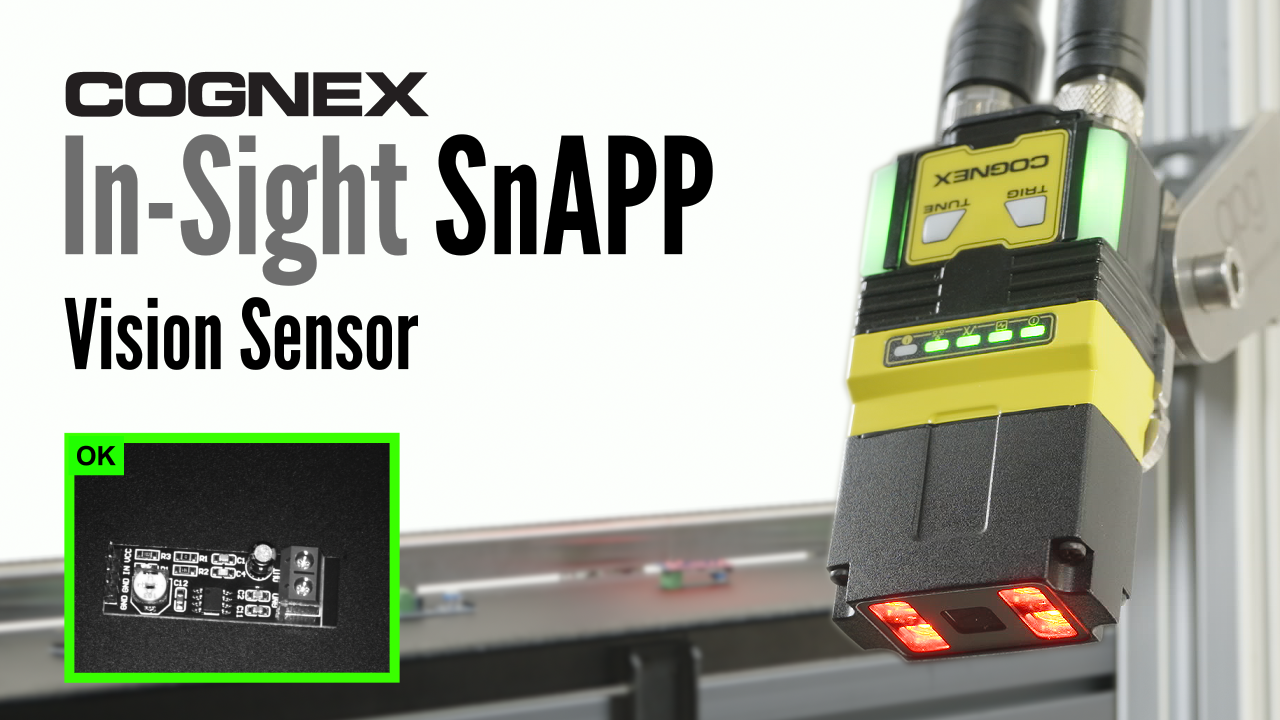 Insight SnAPP Vision Sensor là chiến lược gia nhập thị trường mới của Cognex