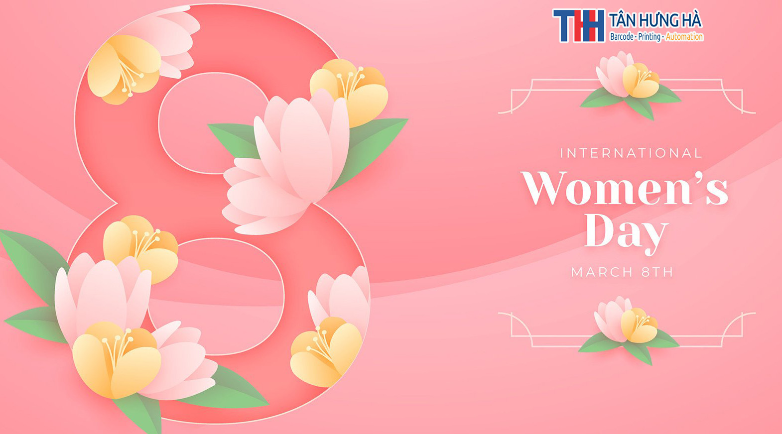 TAN HUNG HA CONGRATULATES INTERNATIONAL WOMEN DAY MARCH 8TH